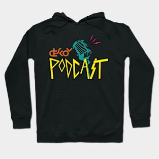 descol podcast Hoodie